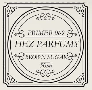 Primer 069 (Fragrance Enhancer) – BROWN SUGAR