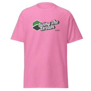 Living The Dream ! Unisex classic T-Shirt