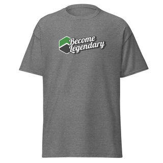 Become Legendary - Unisex classic tee