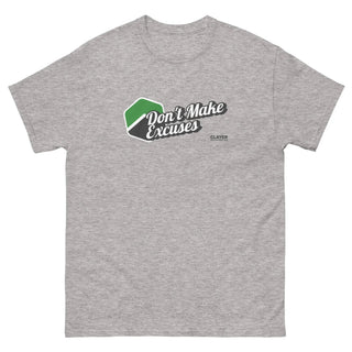 Don't make excuses - 100% Cotton - Unisex classic tee